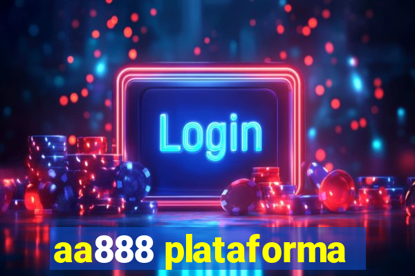 aa888 plataforma